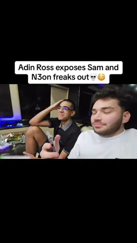 Adin Ross exposes Sam and N3on freaks out💀😳 #adinross #adinrossclips #n3on #n3onclips #samfrank #foryoupage #fyp #fypシ #fypシ゚viral #foryou #fy 