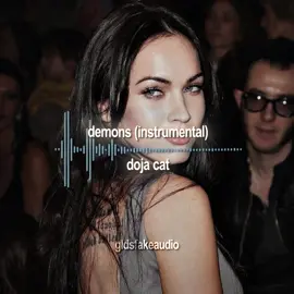 requests only under pinned post | requested by @kelly | #editaudio #demonsinstrumental #dojacat #audiosforedits #speedup #songs #sounds #meganfox 