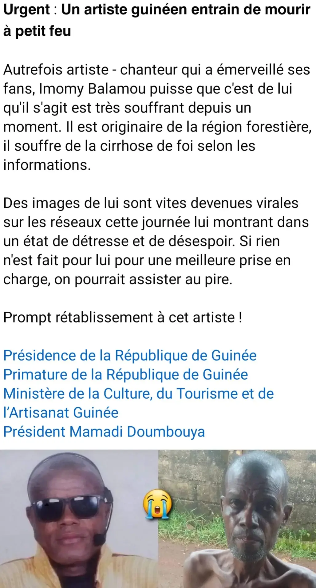 Le frère Imomy Balamou est gravement malade et a besoin de votre aide et celle du Ministère de la Culture 🙏🏿🇬🇳#unitenationale🇬🇳 #peaceandelove🤝🏿💕 