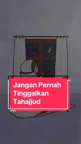 Buat kamu yang Mencoba istiqomah untuk sholat sunnah tahajjud, semoga Allah mudahkan langkahnya, dikabulkan semua doa-doa nya, dan jadi orang sukses dunia akhirat ♥️ Yang belum rutin, yuk semangat 🤗 #sholehahstory #kartunmuslimah #tahajjud #sunnah #fyp 