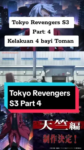 Bagian 4 | Tokyo Revengers S3 Part: 4 Subtitle Indonesia #tokyorevengers #animeedit #fypシ #tenjiku #anggry #smily #hanagakitakemichi #chifuyumatsuno #tokyorevengers 