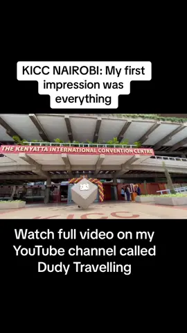 Tell me if you have ever been at kicc in nairobi. #kenya #nairobi #kicc #nairobicbd #dolphine254 #dudytravelling #viral #tiktok #share #like #youtube:dudytravelling 