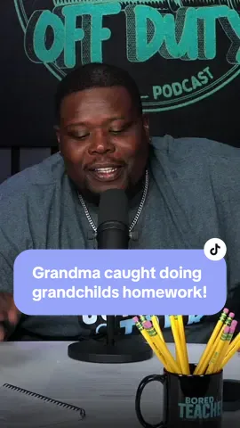 Eighth grader has grandma do her homework! #teachersoffdutypodcast #teachersoffduty #boredteachers #teacherpodcast #teachers 