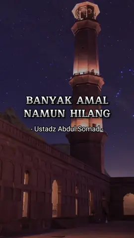 Banyak Amal Namun Hilang - Ust. Abdul Somad #ceramahpendek #ustadzabdulsomad #fypシ