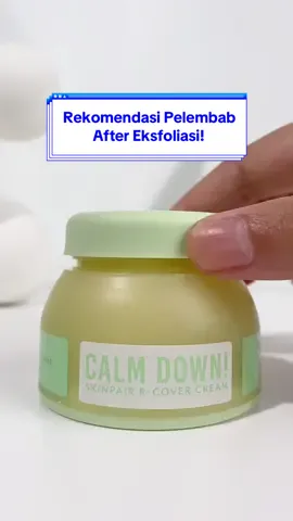 Ada gak yang abis eksfoliasi, kulitnya jadi sensitif bahkan kemerahan?!🤔 Kalo iya! Pelembab yang satu ini cocok nih buat kamu✨ #Somethinc #KulitKalem #CalmDownMoisturizer 