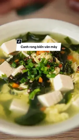 Canh rong biển vân mây vừa nhanh vừa tốt cho sức khoẻ 🫕🍲 #mcv #LearnOnTikTok #ancungtiktok #chinsu #hatnem #hatnemnamtao 