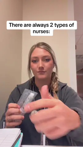 Which one are you? #fyp #nurse #nursesoftiktok #healthcare #hospital #medsurg #nursetok 
