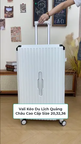 Vali Du Lịch Quảng Châu Cao Cấp Vừa Cập Bến Shop #dulich #vali #xuhuong #trending 