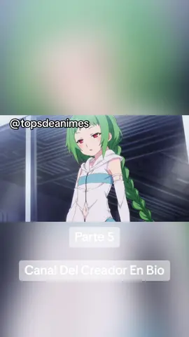 Parte 5, quieren mas parte? #Anime #viral #AnimeFYP 