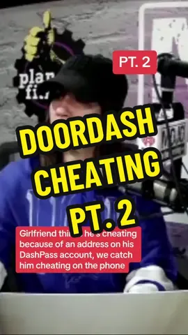 Pt. 2 - Girlfriend thinks he’s cheating because of an address on his DashPass account. The show calls his number to offer him free flowers to send to anyone he choses…is he cheating?