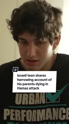 “The terrorists shot open the door… The last thing my dad said is he lost his arm and then my mom died on top of me.” An Israeli teen shares a harrowing account of his parents dying during the surprise attack by Hamas. #news #isreal #hamas 