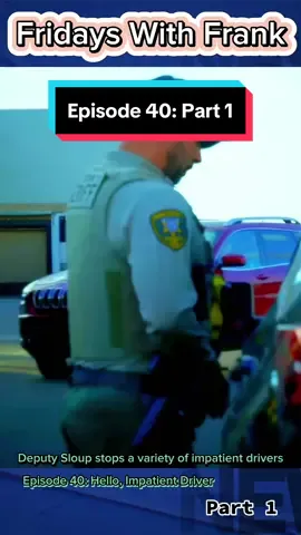 #pinalcounty #pinalcountysheriff #foryou #fyp #policeofficer #policeoftiktok #sheriffoftiktok #lawsuits #knowyourrights #viral #1stamendment #fridayswithfrank #enforcement #lawenforcement #trafficstop #cops #copsoftiktok 