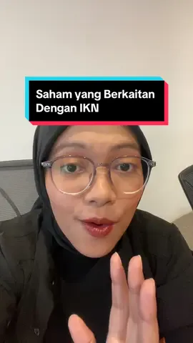 Replying to @angga Saham yang berkaitan dengan IKN #investasisaham #belajarsaham #sahamIKN #ibukotanusantara #stockbit 