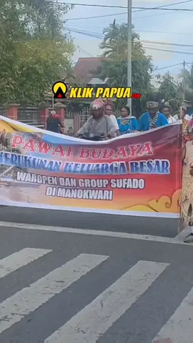 Pawai Budaya Wujud Menjaga Keakraban Antar Suku dalam Bingkai NKRI #papuabarat  #budayanusantara🇲🇨  #bajuadatsukunusantara #bajuadatpapua  #manokwari_papuabarat 