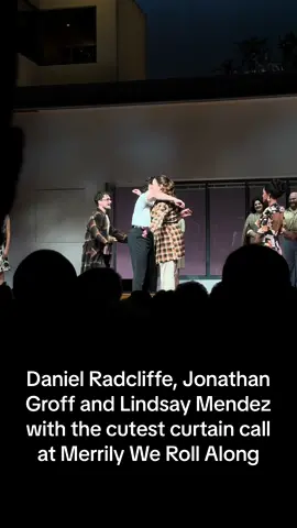 🥹 #DanielRadcliffe #JonathanGroff #LindsayMendez #MerrilyWeRollAlong #theatrekid #theatretiktok #broadway 