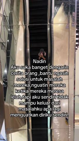 Di cerita orang paling bijak banget ngasih solusi,tapi di cerita sendiri ga bisa berkutik #nadin #keluar #masalah #sendiri 