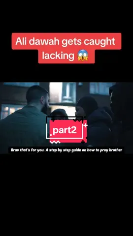 Ali dawah gets caught lacking 😱 #clip #yt #gangfilm #ukroadmen #fypシ #movie #film #viral #roadman #ukgangs #shortfilm #gang #xyzbca #fyp 
