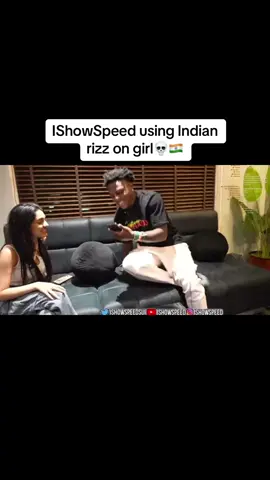 IShowSpeed using Indian rizz on girl💀🇮🇳 #ishowspeed #ishowspeedlive #ishowspeedclips #rizz #foryoupage #fyp #foryou #fyppppppppppppppppppppppp #fypage #viral 