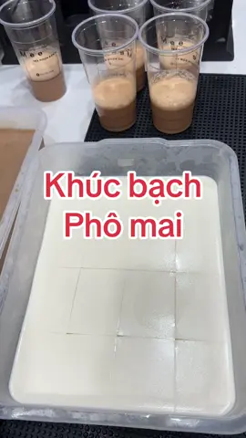 Khúc bạch phô mai #khucbach #cắtthạch #meetea #xhtiktok #bienhoa 