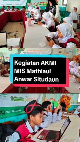 AKMI MIS Mathlaul Anwar Situdaun #madrasah #akmi #AKMI #asesmendiagnostik #asesmen #madrasah #CapCut 