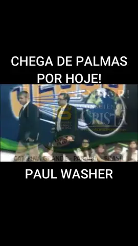 PAUL WASHER - CHEGA DE PALMAS !! #paulwasher #sermao #reforma #reformaprotestante #igreja 