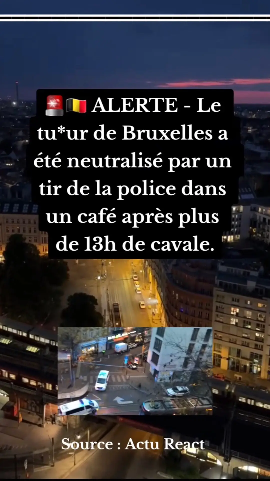 #bruxelles#drame#foryou#pourtoi #tireur#fuite#attack#actu#actualité#news#flashinfo