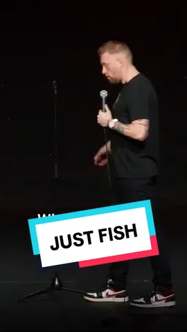Just Fish 😂 #hotwatercomedy #standup #fyp #funny #paulsmithcomedy #uk #foryoupage #foryou #silly #hilarious