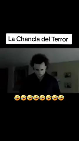 #videoedit #videoviral #parati #fypppp #foryuopage #diversion #humor #noseasamargado #halloween #lachancladelterror #mamaysuchancla #miedoyterror  jajajajja a lo que todos le temen la chancla 😬🤣🤣🤣🤣🤣🤣