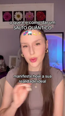 🧬✨ SALTO QUÂNTICO é a capacidade de desdobrar a consciência através do espaço tempo e acelerar o processo de cocriação. Comece hoje. #manifestação #leidaatração #saltoquantico #saltocuántico #saltocuantico #leidaatracaonapratica #delulugirl 