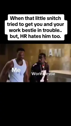 Yall, we don’t play. #worklife #workbestie #workthisway #snitchesgetstitches #jokes #jokesonyou #fyp #funnyvideos #comedy #wedontgiveaf #bff #relatable #viral #letsgo 