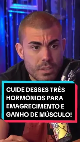 QUAIS SÃO OS HORMÔNIOS DETERMINANTES PARA O EMAGRECIMENTO E GANHO DE MÚSCULO? 💪 ✅️🙏Créditos e agradecimentos: @InteligenciaLtda  @Leandro Twin  #mundofitnesspodcortes #Fitness #emagrecimento #emagrecer #hipertrofia #ganharmassamuscular #massamagra #hormonios #hormônios 