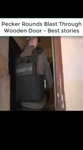 P5 - Pecker Rounds Blast Through Wooden Door #cops  #copsoftiktok  #copsontiktok  #police  #cps  #patymayo