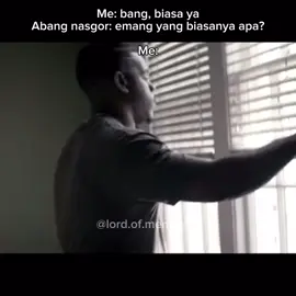 Cukup tau sih bang:( #meme #sad #memeindonesia #indonesia #nasgor #fyp 