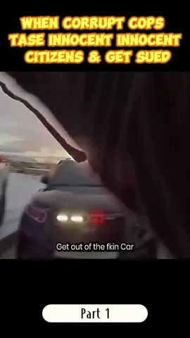 When Corrupt Cops TASE Innocent Innocent Citizens & Get Sued part 1  #policeofficer #pursuit #copusa #policeactivity #copstvshow #copsoftiktok #trending #foryoupage #fbyyy 