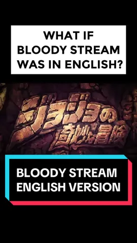 Send this to a JJBA fan 😌 #jjba #jojosbizarreadventure #bloodystream 