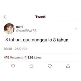 #8tahun #menunggu 