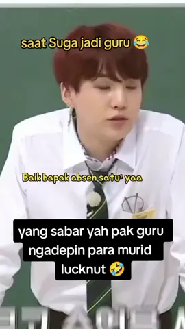 kalo guru nya Suga jadi mau sekolah lagi..biarin deh belajar dari subuh sampe tengah malam...ikhlas gue 🤣🤣🤣 #RM#seokjin#suga#jhope#jimin #taehyung#jungkook#bts#army