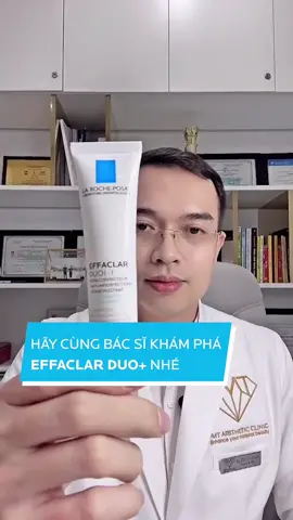 Hãy cùng bác sĩ khám phá Effaclar Duo+ nhé  #TapAndZap #giammun12h #effaclar #larocheposayvn