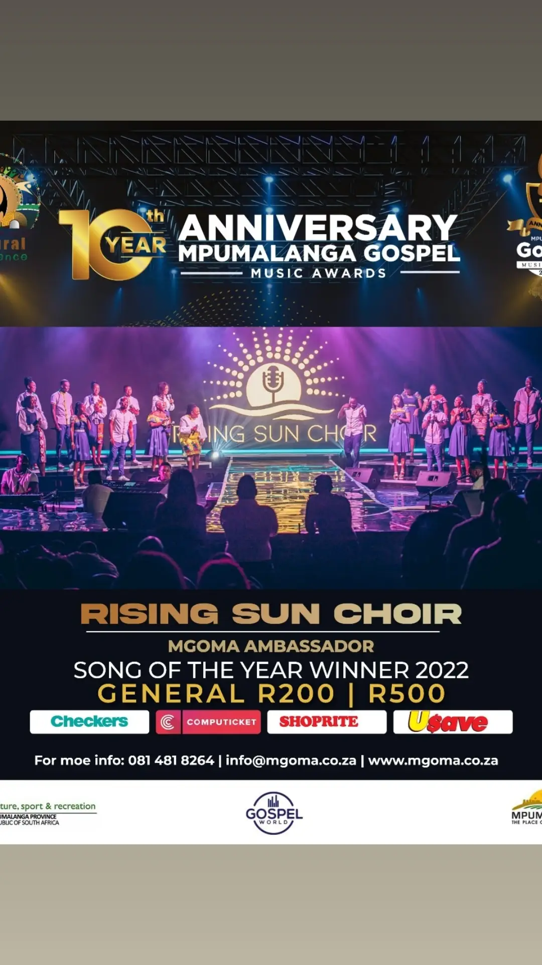 #MgomaAmbassadors🔥 Rising Sun Choir won the Song of the year Award 🏆for 2022 We are pleased to announce them as part of our Brand Ambassadors!!! If you still haven't purchase a Ticket,make sure you do, so you don't loose out!!! #mgoma10 #TicketsOnSale #Computicket #Shoprite #checkers #10december #MbombelaStadium #decadeofgrace 