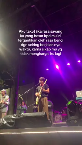 Bahkan aku lebih takut kehilangan mu 
