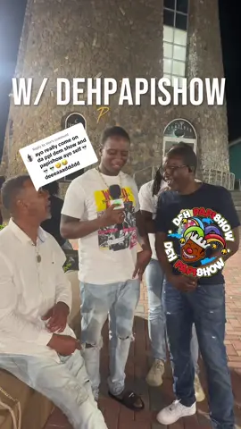Replying to @Vee  Lmao its strictly entertainment 😭😭😭 #DehPapishow #foryou #foryoupage #comedy #funny #viral #virginislands #caribbeantiktok 