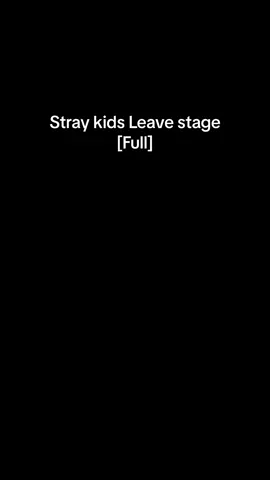 Stray kids Leave stage [Full] #fy #straykids #leave #skzcomeback2023 #rockstar #stage #skz 