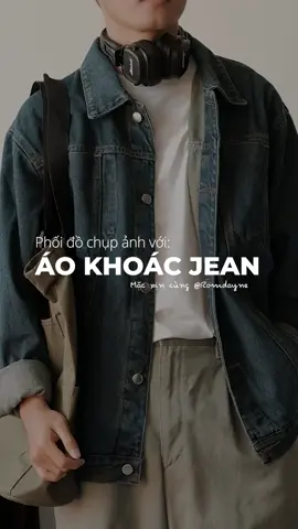 Phối đồ chụp ảnh với áo khoác Jean nhà Lados nè #chupanh #phoidonam #outfitideas #thoitrangnam #reviewlamdep #xuhuong #aokhoacjean #denimjacket #lados #romdayne 