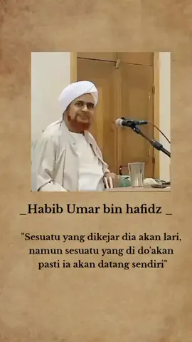 Habib Umar bin hafidz ❤️#islamic #quotesislam #habibumar #habibumarbinhafidzh #habibumarbinhafidz #allohummasollialaasayidinamuhammad #captionislami #lauhulmahfudz #quotesislami #pemudahijrah #reminderislamic 