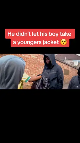 He didn't let his boy take a youngers jacket😯#gangfilm #viral #xyzbca #roadman #gang #shortfilm #yt #clip #fyp #fypシ #trending #movie #ukgangs #film 