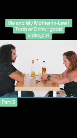 Me and My Mother-In-Law | Truth or Drink | good video_cut. Part 3.
