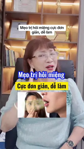 Mẹo trị hôi miệng cực đơn giản, dễ làm #TikTokAwardsVN2023 #Master2023byTikTok #thuyvuofficial #xuhuong #songkhoe #suckhoe247 #trihoi #hoimieng 