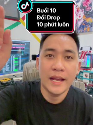 Trả lời @#Gã...... Buổi 10 ( Đổi Drop ) Trong lúc giải thích nhiều khi tôi hay nói nhầm buildup và drop ae bỏ qua nhé vừa quay vừa nói nhiều khi không load kịp 😚 #qbinvu #qbinmusicstudio #qbinthietbidj #scratchingDJ #quangdenbin #qbinvu 🔥