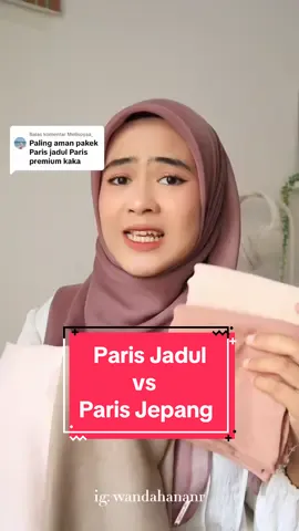 Membalas @Mellsoyaa_ malah sekarang ada paris jepang, bahan pariss udah mendunia guys😭 #hijabsegiempat #hijabparis #parispremium #parisjadul #parisjepang #review #fyp 