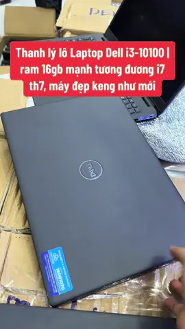 Thanh lý lô Laptop Dell i3-10100 | ram 16gb mạnh tương đương i7 th7, máy đẹp keng như mới #laptopdelllatitude  #laptopdell3510 #maytinhvanphong 